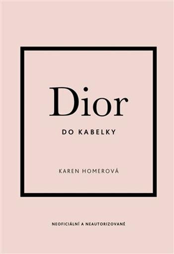 Dior do kabelky - Karen Homerová