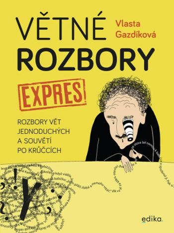 Větné rozbory expres - Vlasta Gazdíková