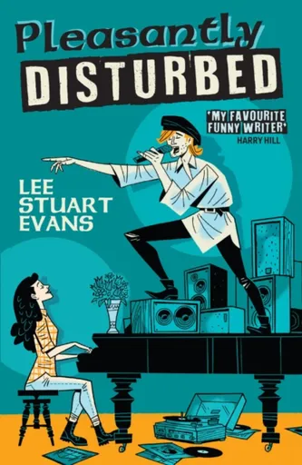 Pleasantly Disturbed - Lee Stuart Evans