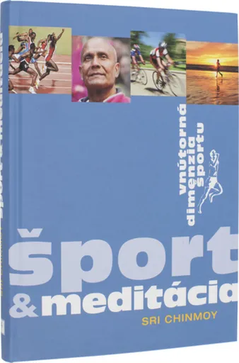 Šport a meditácia - Sri Chinmoy