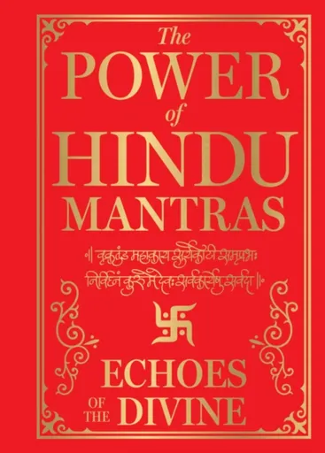 The Power of Hindu Mantras - kolektiv autorů