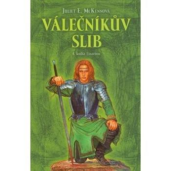 Válečníkův slib: 4. kniha Einarinn (80-7254-872-7)