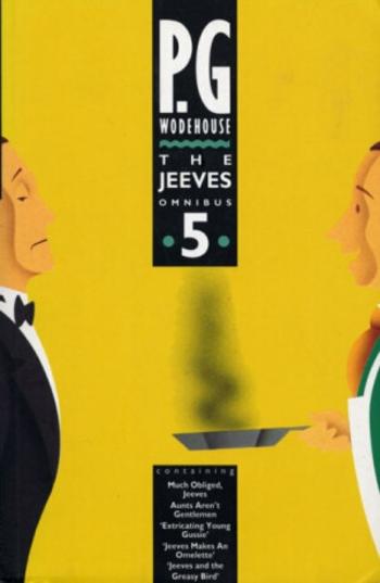 The Jeeves Omnibus 5 (Jeeves & Wooster) - Pelham Grenville Wodehouse