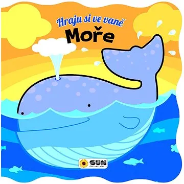 Hraju si ve vaně Moře (978-80-7567-861-4)