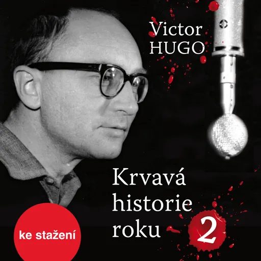 Krvavá historie roku 2 - Victor Hugo - audiokniha