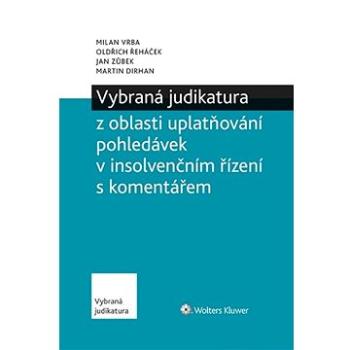 Vybraná judikatura z oblasti insolvencí (978-80-7598-767-9)