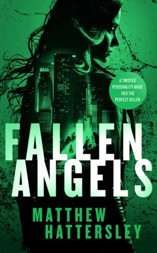 Fallen Angels - Matthew Hattersley