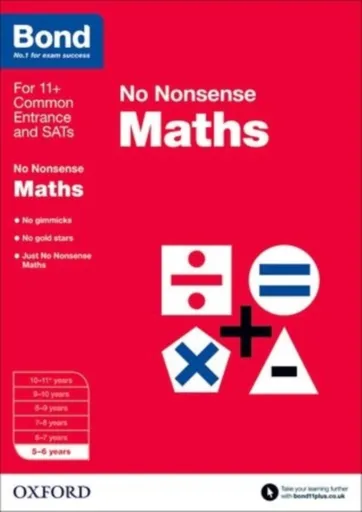 Bond: Maths: No Nonsense - Lindsay Sarah, Bond 11+