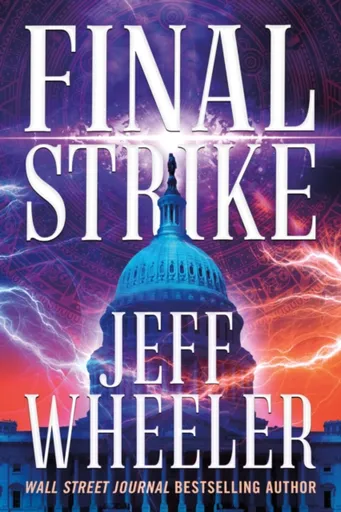 Final Strike - Jeff Wheeler