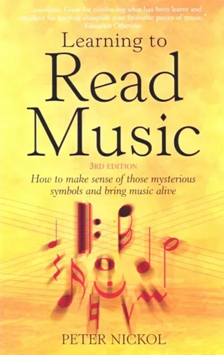 Learning To Read Music 3rd Edition - Peter Nickol