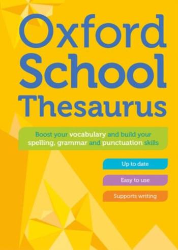 Oxford School Thesaurus - Oxford Dictionaries