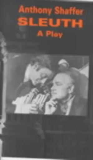Sleuth - Anthony Shaffer