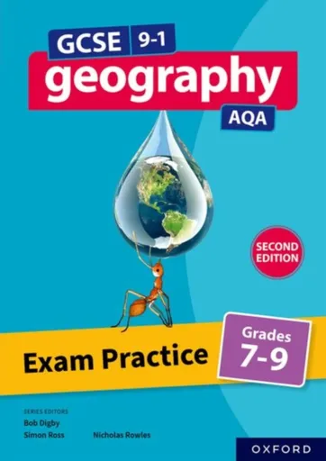 AQA GCSE Geography: Exam Practice: Grades 7-9 (Second Edition) - Nicholas Rowles