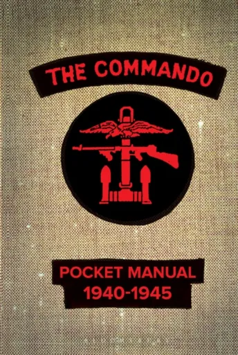 The Commando Pocket Manual - Christopher Westhorp