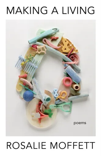 Making a Living - Rosalie Moffett