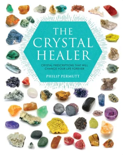 The Crystal Healer - Philip Permutt