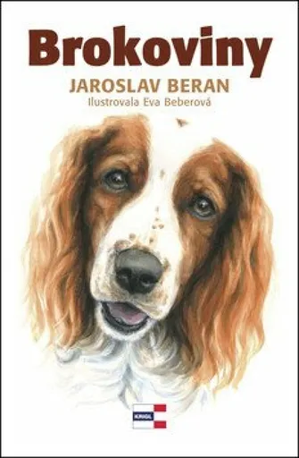 Brokoviny - Beran Jaroslav, Eva Beberová