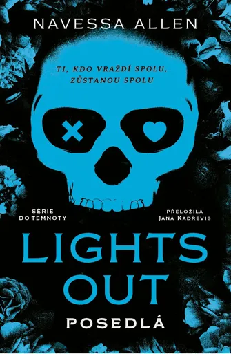 Lights Out: Posedlá - Allen Navessa