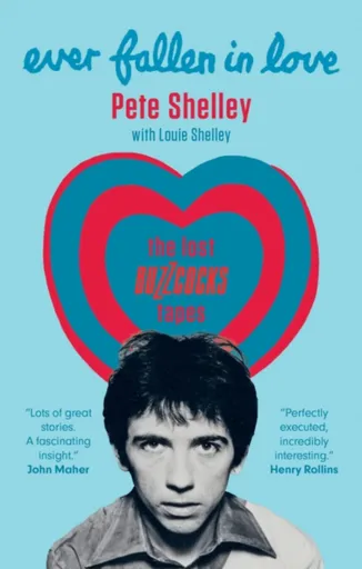 Ever Fallen in Love - Louie Shelley, Pete Shelley
