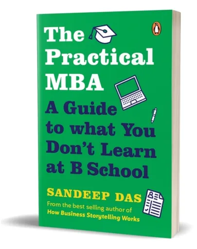 The Practical MBA - Sandeep Das