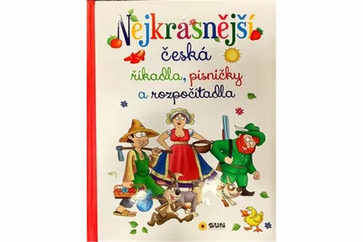 Nejkrásnější česká říkadla, písničky a rozpočítadla - velká kniha