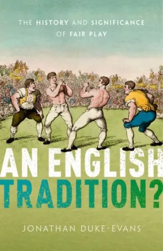 An English Tradition? - Jonathan  Duke-Evans