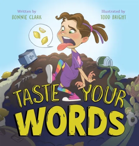 Taste Your Words - Bonnie Clark, Todd Bright