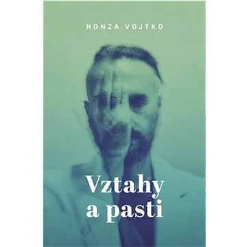 Vztahy a pasti (978-80-7637-324-2)