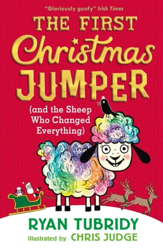 The First Christmas Jumper (and the Sheep Who Changed Everything) - Ryan Tubridy