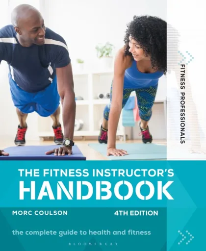 The Fitness Instructor's Handbook 4th edition - Morc  Coulson