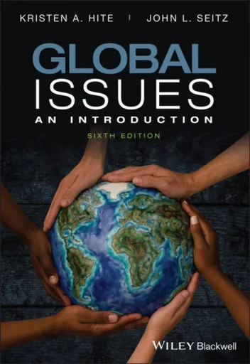 Global Issues - John L.  Seitz, Kristen A.  Hite