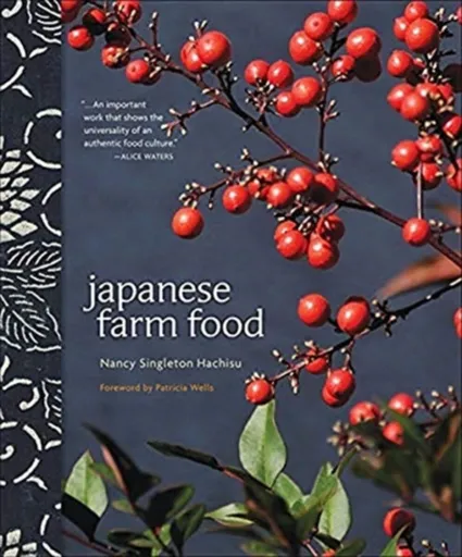 Japanese Farm Food - Nancy Singleton Hachisu