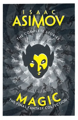 Magic - Isaac Asimov