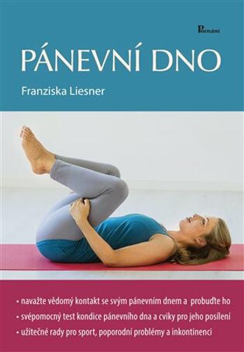 Pánevní dno - Franziska Liesner