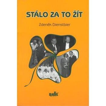 Stálo za to žít (80-86031-33-0)