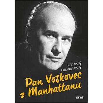 Pan Voskovec z Manhattanu (978-80-249-3263-7)