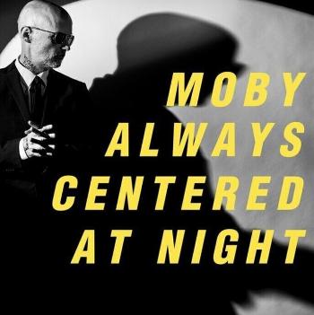 Moby - Always Centered At Night (Yellow Coloured) (2 LP)