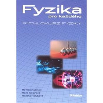 Fyzika pro každého: Rychlokurz fyziky (978-80-7346-095-2)