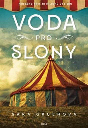 Voda pro slony - Sara Gruenová