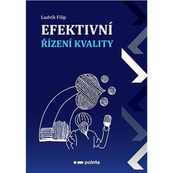 Efektivní řízení kvality (978-80-907-5305-1)