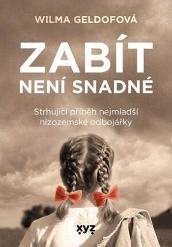 Zabít není snadné - Geldofová Vilma