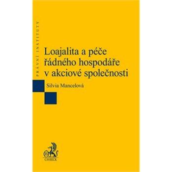 Loajalita a péče řádného hospodáře v akciové společnosti (978-80-7400-584-8)