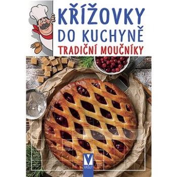 Křížovky do kuchyně tradiční moučníky (978-80-7541-331-4)