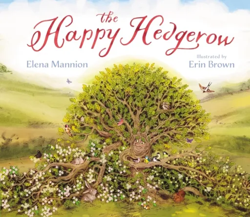The Happy Hedgerow - Elena Mannion