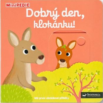 MiniPEDIE – Dobrý den, klokánku! - Nathalie Choux