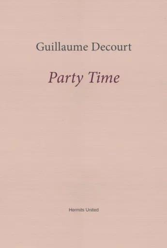 Party Time - Guillaume Decourt