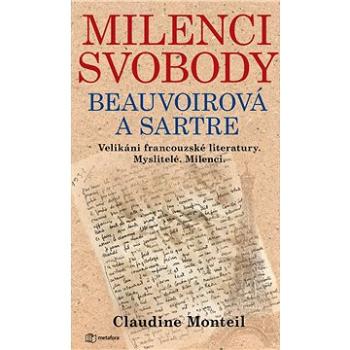 Milenci svobody: Beauvoirová a Sartre (978-80-762-5062-8)