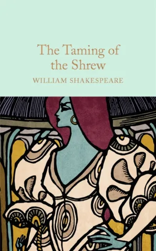 The Taming of the Shrew - William Shakespeare