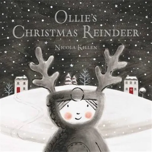 Ollie's Christmas Reindeer - Killen Nicola