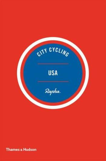 City Cycling USA: Los Angeles, New York, Chicago, San Francisco - Kelton Wright, Matt Seaton, Greg Borzo